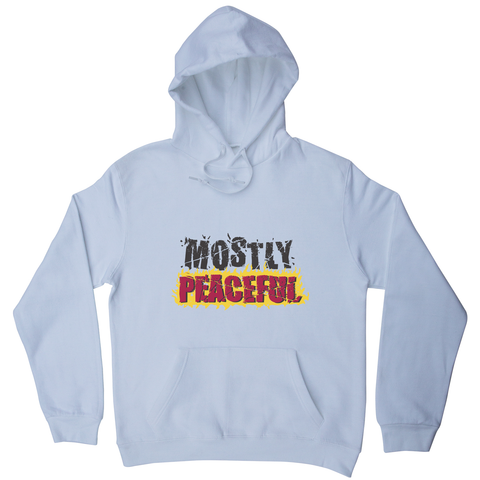 Mostly peaceful hoodie White
