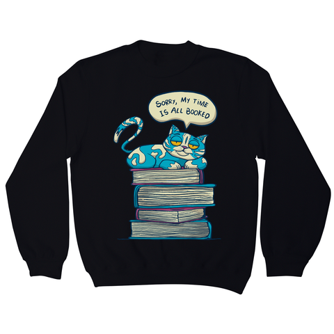 My time is booked sweatshirt Black