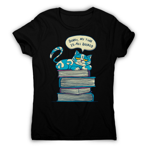 My time is booked women's t-shirt Black