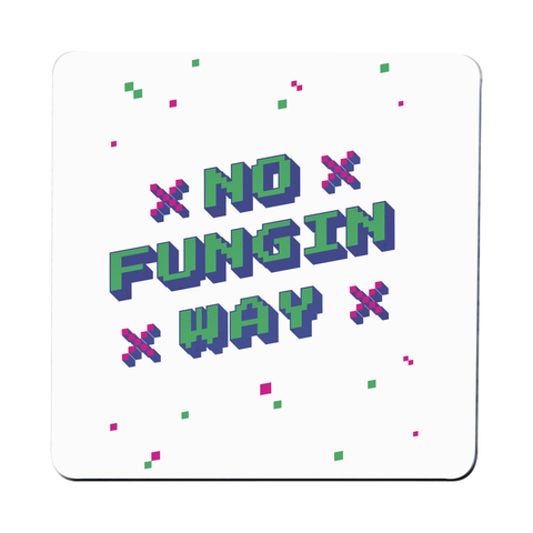 NFT funny quote pixel art coaster drink mat Set of 1