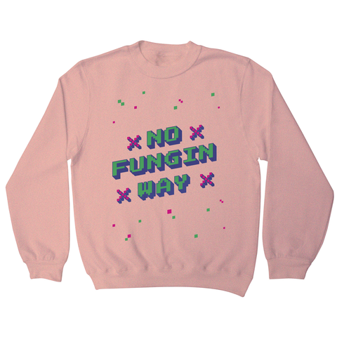 NFT funny quote pixel art sweatshirt Nude