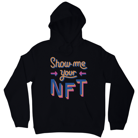NFT technology funny quote hoodie Black