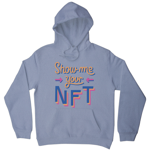 NFT technology funny quote hoodie Grey