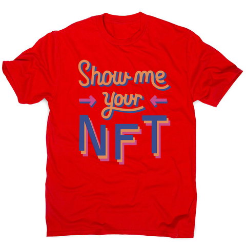 NFT technology funny quote men's t-shirt Red