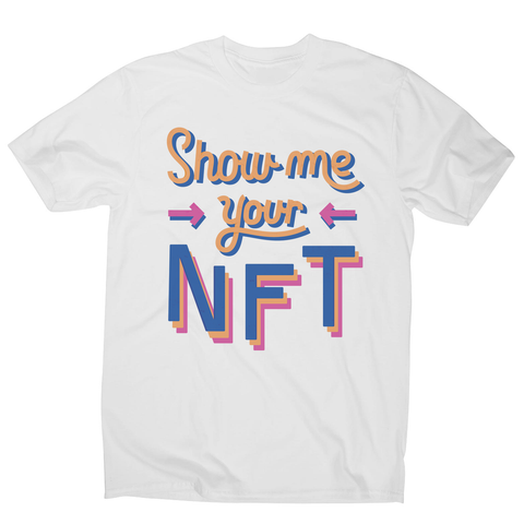 NFT technology funny quote men's t-shirt White