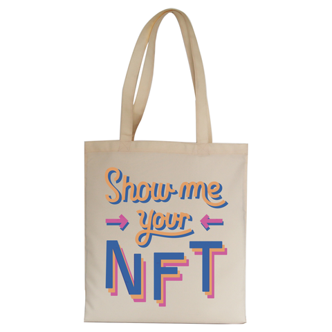 NFT technology funny quote tote bag canvas shopping Natural