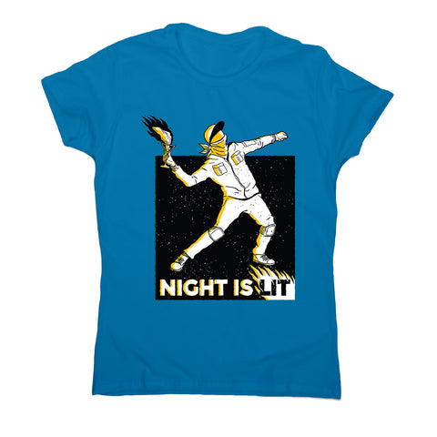 Night is lit - women's funny illustrations t-shirt - Graphic Gear