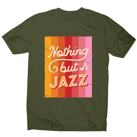 Nothing but jazz - men's music festival t-shirt - Graphic Gear