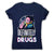 Not on drugs - women's funny premium t-shirt - Graphic Gear