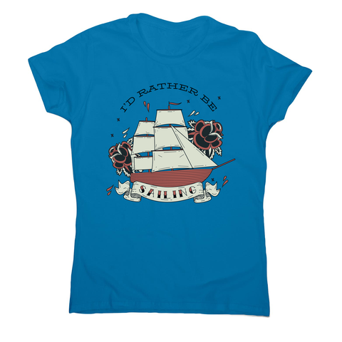 Nautical ship sailing ocean women's t-shirt Sapphire
