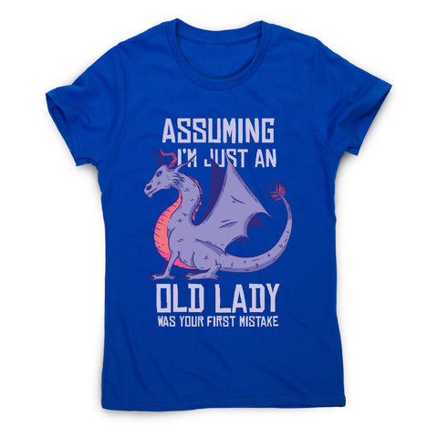 Old lady - funny mum women's t-shirt - Graphic Gear