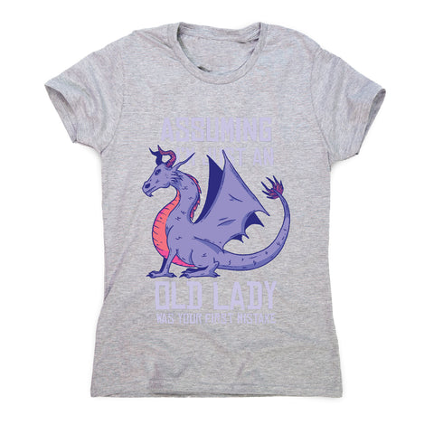 Old lady - funny mum women's t-shirt - Graphic Gear