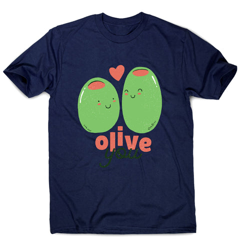 Olive you t-shirt - men's funny premium t-shirt - Graphic Gear