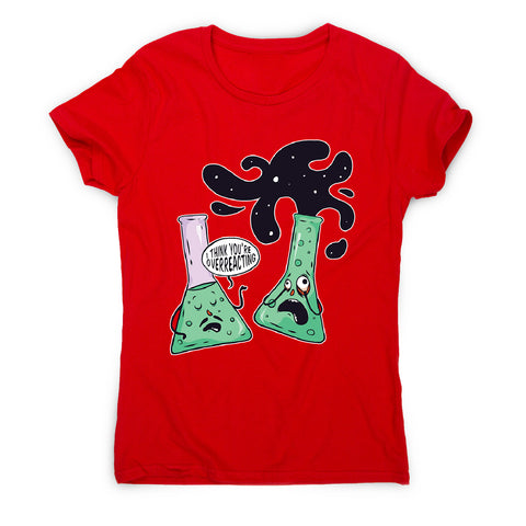 Over reacting - women's funny premium t-shirt - Graphic Gear