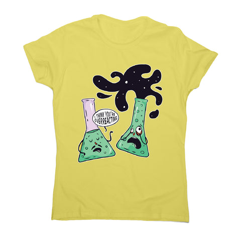 Over reacting - women's funny premium t-shirt - Graphic Gear