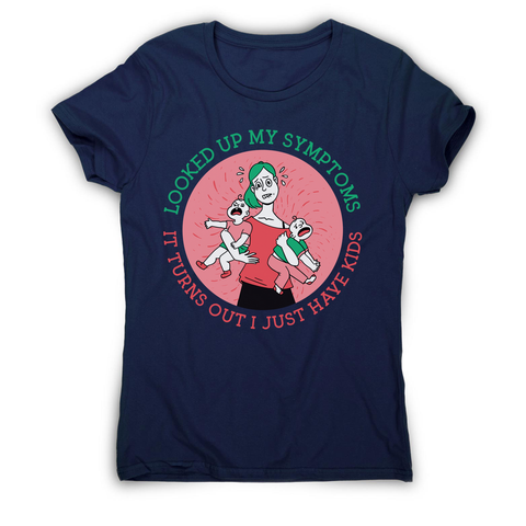 Overwhelmed mom women's t-shirt Navy
