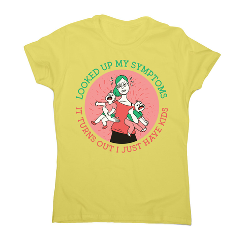 Overwhelmed mom women's t-shirt Yellow