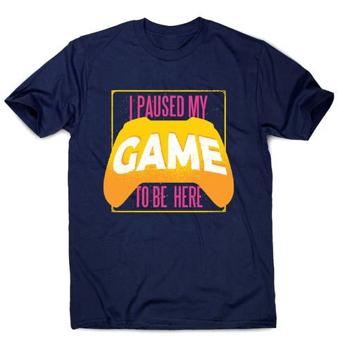 Paused game - men's funny premium t-shirt - Graphic Gear