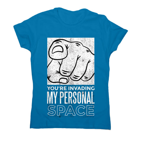 Personal space - women's funny premium t-shirt - Graphic Gear