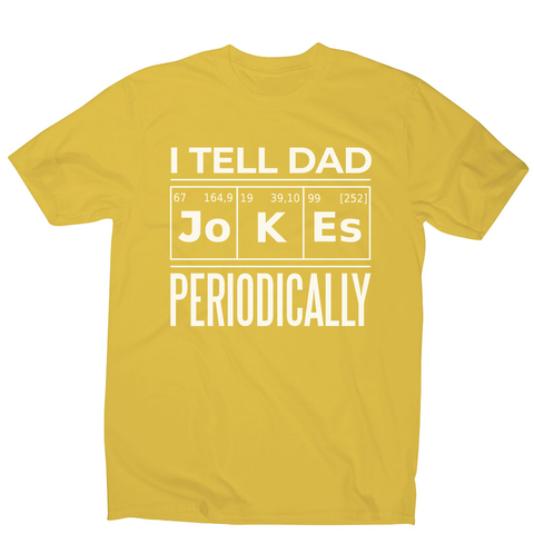 Periodic table dad jokes men's t-shirt Yellow