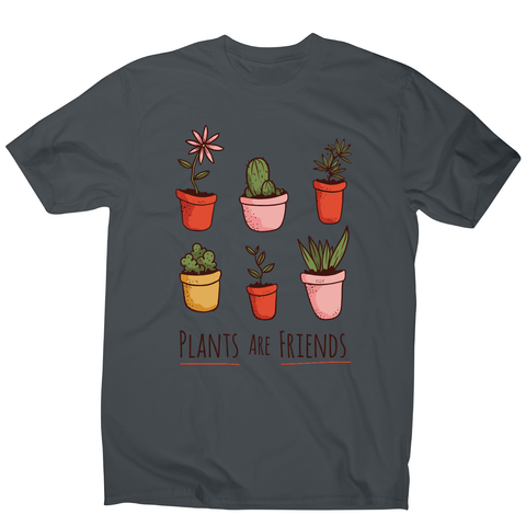 Plants are friends awesome t-shirt men's - Graphic Gear