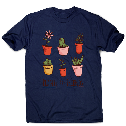 Plants are friends awesome t-shirt men's - Graphic Gear