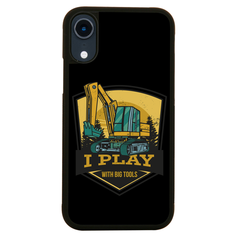 Play with big tools iPhone case iPhone XR