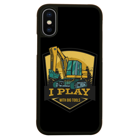 Play with big tools iPhone case iPhone XS