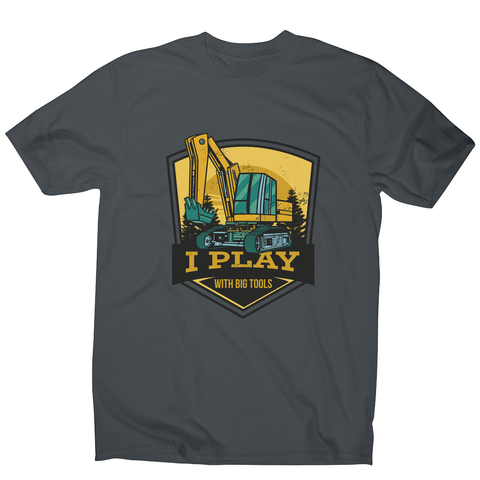 Play with big tools men's t-shirt Charcoal