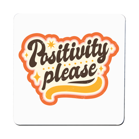 Positivity please coaster drink mat Set of 2