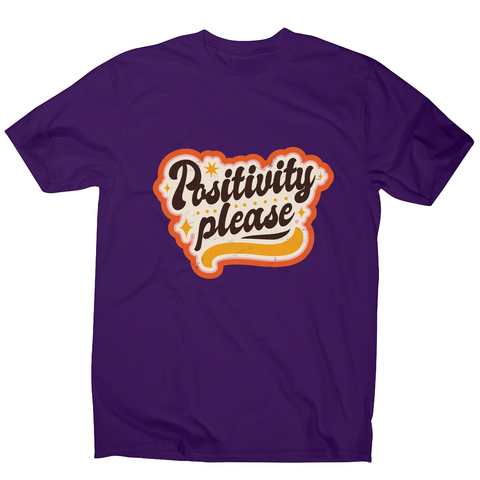 Positivity please men's t-shirt Purple