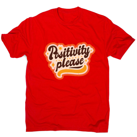 Positivity please men's t-shirt Red