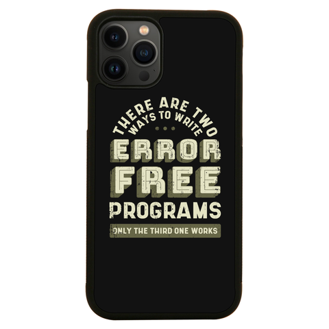 Programmer quote iPhone case iPhone 13 Pro Max