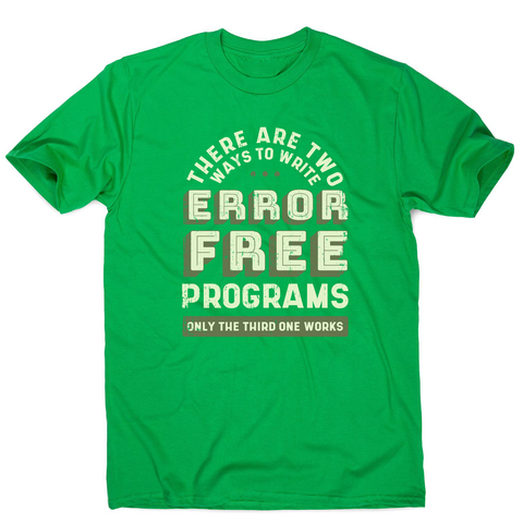Programmer quote men's t-shirt Green