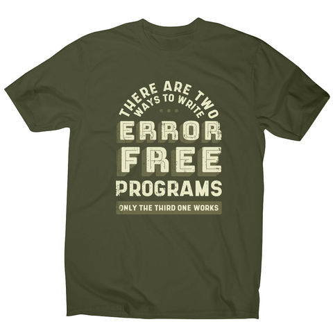 Programmer quote men's t-shirt Military Green