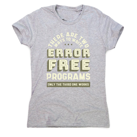 Programmer quote women's t-shirt Grey