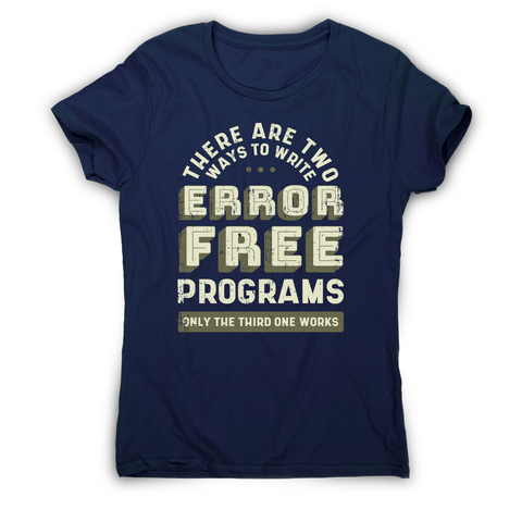 Programmer quote women's t-shirt Navy