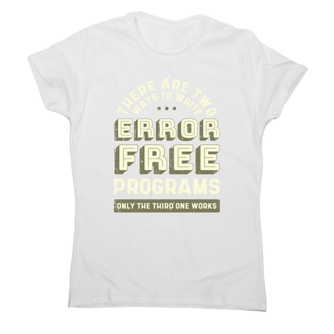 Programmer quote women's t-shirt White