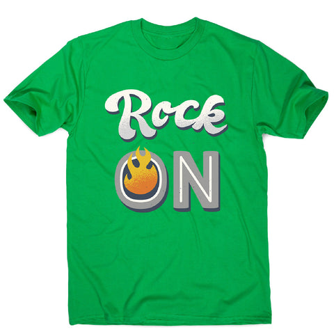 Rock on quote - men's music festival t-shirt - Graphic Gear