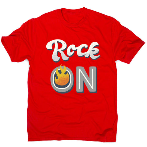 Rock on quote - men's music festival t-shirt - Graphic Gear