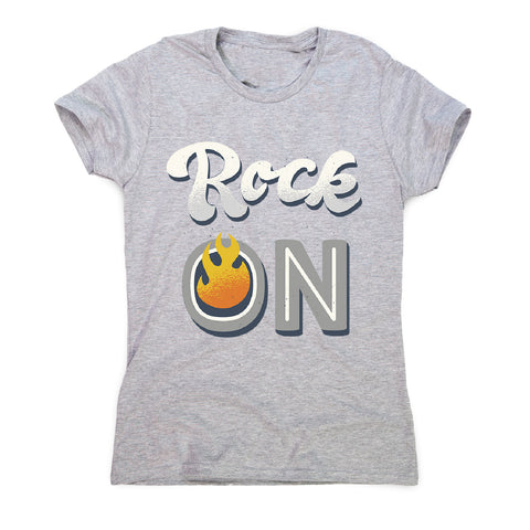 Rock on quote - women's music festival t-shirt - Graphic Gear