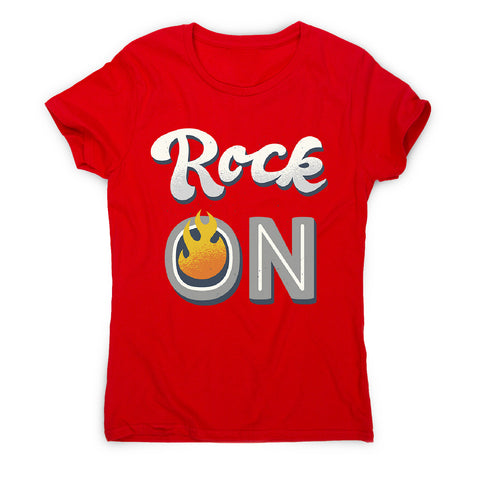 Rock on quote - women's music festival t-shirt - Graphic Gear