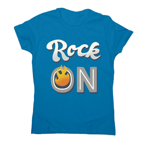 Rock on quote - women's music festival t-shirt - Graphic Gear