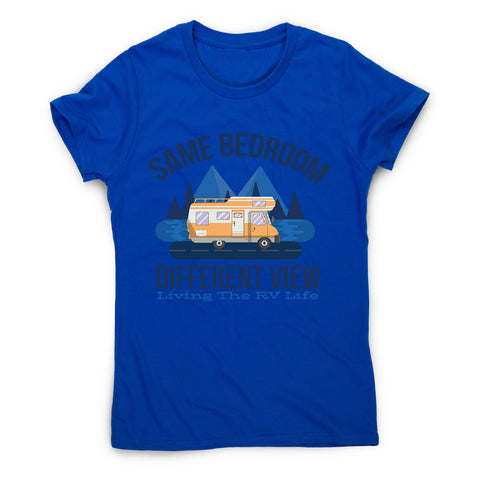 Rv life quote - women's funny premium t-shirt - Graphic Gear