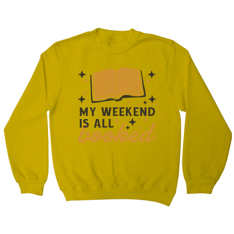 Reading books hobby pun sweatshirt Yellow