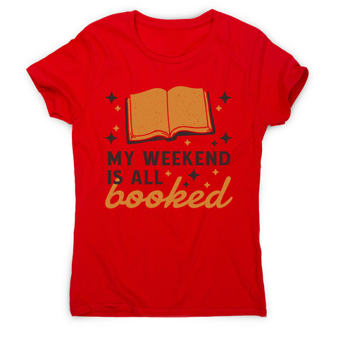 Reading books hobby pun women's t-shirt Red