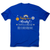 Retirement quote men's t-shirt Blue