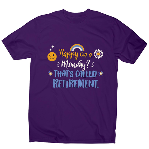 Retirement quote men's t-shirt Purple