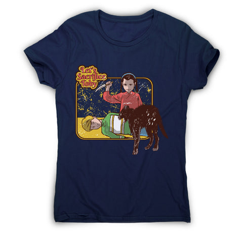 Sacrifice toby - funny halloween women's t-shirt - Graphic Gear