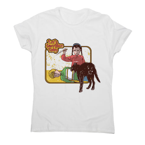Sacrifice toby - funny halloween women's t-shirt - Graphic Gear